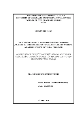Luận văn thạc sĩ an action research study on keeping a writing journal to improve the eleventh grade students writing at a high school in yen bai province