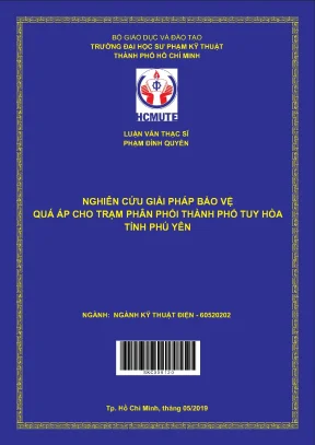 Luận văn thạc sĩ hcmute nghiên cứu giải pháp bảo vệ quá áp cho trạm phân phối thành phố tuy hòa tỉnh phú yên
