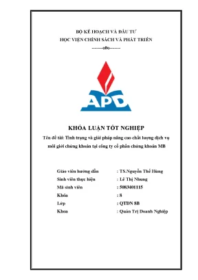Luận văn tốt nghiệp tình trạng và giải pháp nâng cao chất lượng dịch vụ môi giới chứng khoán tại công ty cổ phần chứng khoán mb
