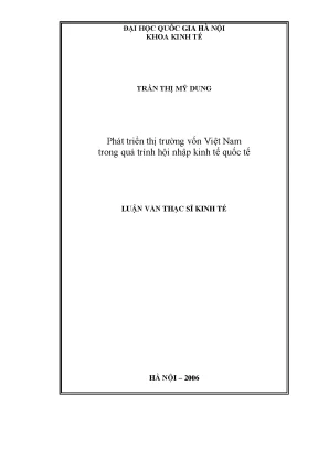 Luận văn thạc sĩ phát triển thị trường vốn việt nam trong quá trình hội nhập kinh tế quốc tế002