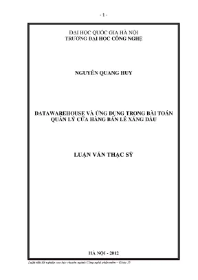Luận văn thạc sĩ datawarehouse và ứng dụng trong bài toán quản lý cửa hàng bán lẻ xăng dầu