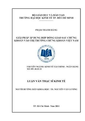 Luận văn thạc sĩ giải pháp áp dụng hợp đồng giao sau chứng khoán vào thị trường chứng khoán việt nam luận văn thạc sĩ