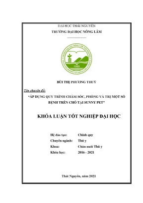 Luận văn tốt nghiệp áp dụng quy trình chăm sóc phòng và trị một số bệnh trên chó tại sunny pet
