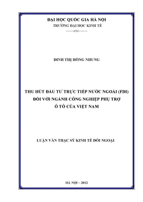 Luận văn thạc sĩ thu hút đầu tư trực tiếp nước ngoài fdi đối với ngành công nghiệp phụ trợ ô tô của việt nam