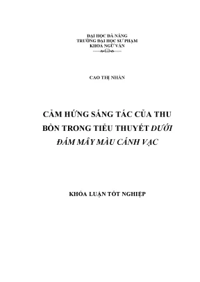 Luận văn tốt nghiệp cảm hứng sáng tác của thu bồn trong tiểu thuyết dưới đám mây màu cánh vạc