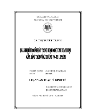Luận văn thạc sĩ quản trị rủi ro lãi suất trong hoạt động kinh doanh tại ngân hàng tmcp công thương vn chi nhánh 1 tp hcm luận văn thạc sĩ