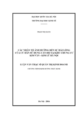 Luận văn thạc sĩ các nhân tố ảnh hưởng đến sự hài lòng của cư dân sử dụng căn hộ tại khu chung cư kim văn kim lũ hà nội