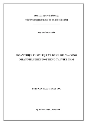 Luận văn thạc sĩ hoàn thiện pháp luật về đánh giá và công nhận nhãn hiệu nổi tiếng tại việt nam