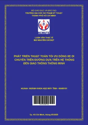 Luận văn thạc sĩ hcmute phát triển thuật toán tối ưu dòng xe di chuyển trên đường dựa trên hệ thống đèn giao thông thông minh
