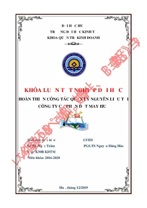 Luận văn tốt nghiệp hoàn thiện công tác quản lý nguyên liệu tại công ty dệt may huế