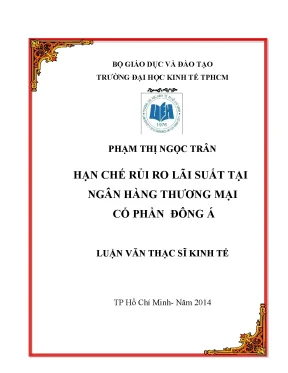 Luận văn thạc sĩ hạn chế rủi ro lãi suất tại ngân hàng tmcp đông á luận văn thạc sĩ