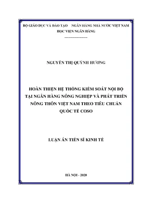 Luận án tiến sĩ hoàn thiện hệ thống kiểm soát nội bộ tại ngân hàng nông nghiệp và phát triển nông thôn việt nam theo tiêu chuẩn quốc tế coso