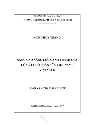 Luận văn thạc sĩ nâng cao năng lực cạnh tranh của công ty cổ phần sữa việt nam vinamilk