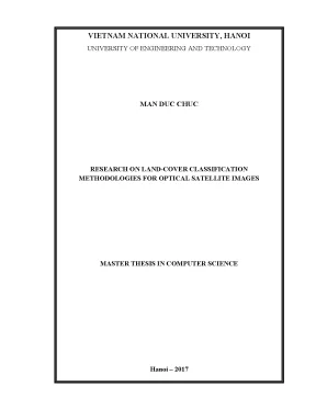 Luận văn thạc sĩ research on land cover classification methodologies for optical satellite images