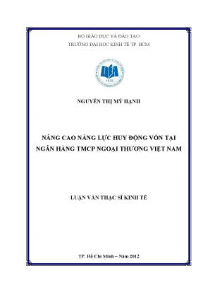 Luận văn thạc sĩ nâng cao năng lực huy động vốn tại ngân hàng tmcp ngoại thương việt nam luận văn thạc sĩ