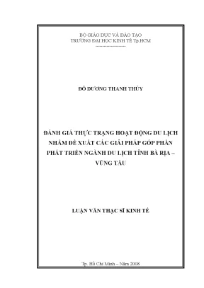 Luận văn thạc sĩ đánh giá thực trạng hoạt động du lịch nhằm đề xuất các giải pháp góp phần phát triển ngành du lịch tỉnh bà rịa vũng tàu luận văn thạc sĩ