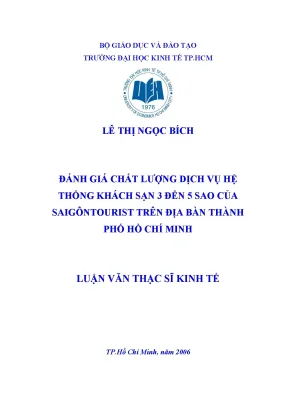 Luận văn thạc sĩ đánh giá chất lượng dịch vụ hệ thống khách sạn 3 5 sao của saigontourist trên địa bàn thành phố hồ chí minh