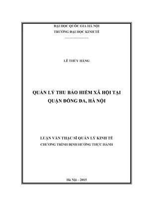 Luận văn thạc sĩ quản lý thu bảo hiểm xã hội tại quận đống đa hà nội