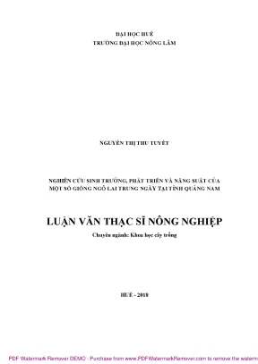 Luận văn thạc sĩ nghiên cứu sinh trưởng phát triển và năng suất của một số giống ngô lai trung ngày tại quảng nam