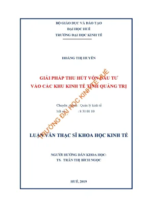 Luận văn thạc sĩ giải pháp thu hút vốn đầu tư vào các khu kinh tế tỉnh quảng trị min
