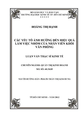 Luận văn thạc sĩ các yếu tố ảnh hưởng đến hiệu quả làm việc nhóm của nhân viên khối văn phòng luận văn thạc sĩ