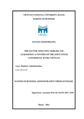 Luận văn thạc sĩ các nhân tố ảnh hưởng đến việc sáp nhập và hợp nhất của các ngân hàng thương mại cổ phần việt nam