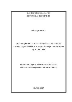 Luận văn thạc sĩ chất lượng thẩm định tín dụng tại ngân hàng thương mại cổ phần bưu điện liên việt phòng giao dịch cầu giấy