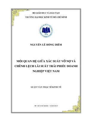 Luận văn thạc sĩ mối quan hệ giữa xác suất vỡ nợ và chênh lệch lãi suất trái phiếu doanh nghiệp việt nam