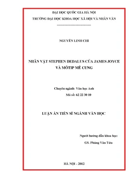 Luận văn thạc sĩ nhân vật stephen dedalus của james joyce và môtíp mê cung luận án ts văn học 60 22 30 10