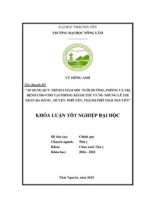 Luận văn tốt nghiệp áp dụng quy trình chăm sóc nuôi dưỡng phòng và trị bệnh cho chó tại phòng khám thú cưng nhung lê thị trấn ba hàng huyện phổ yên thành phố thái nguyên