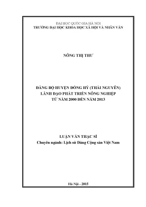 Luận văn thạc sĩ đảng bộ huyện đồng hỷ thái nguyên lãnh đạo phát triển nông nghiệp từ năm 2000 đến năm 2013