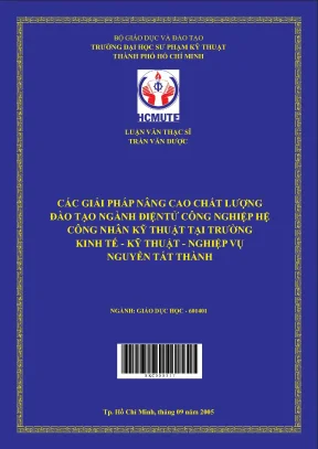 Luận văn thạc sĩ hcmute các giải pháp nâng cao chất lượng đào tạo ngành điện tử công nghiệp hệ công nhân kỹ thuật tại trường kinh tế kỹ thuật nghiệp vụ nguyễn tất thành