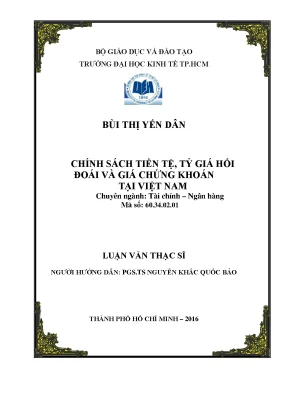 Luận văn thạc sĩ chính sách tiền tệ tỷ giá hối đoái và giá chứng khoán tại việt nam