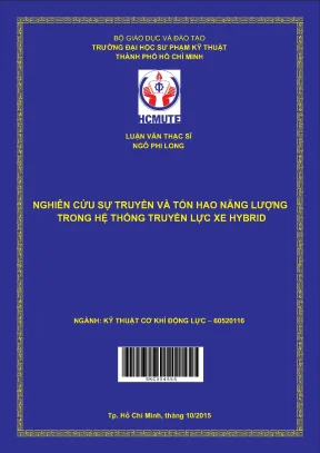 Luận văn thạc sĩ hcmute nghiên cứu sự truyền và tổn hao năng lượng trong hệ thống truyền lực xe hybrid