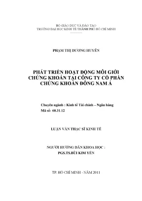 Luận văn thạc sĩ phát triển hoạt động môi giới chứng khoán tại công ty cổ phần chứng khoán đông nam á luận văn thạc sĩ