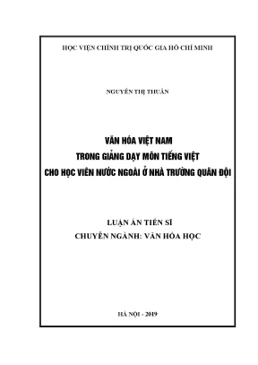 Luận án tiến sĩ văn hóa việt nam trong giảng dạy môn tiếng việt cho học viên nước ngoài ở nhà trường quân đội