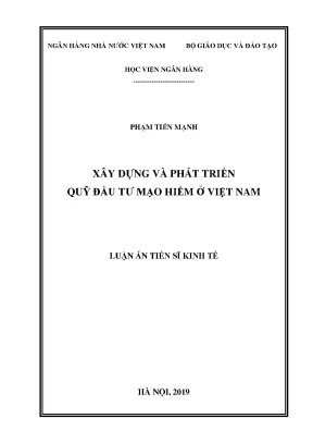 Luận án tiến sĩ xây dựng và phát triển quỹ đầu tư mạo hiểm ở việt nam