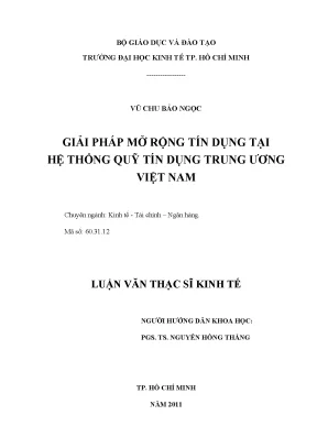 Luận văn thạc sĩ giải pháp mở rộng tín dụng tại hệ thống quỹ tín dụng trung ương việt nam luận văn thạc sĩ
