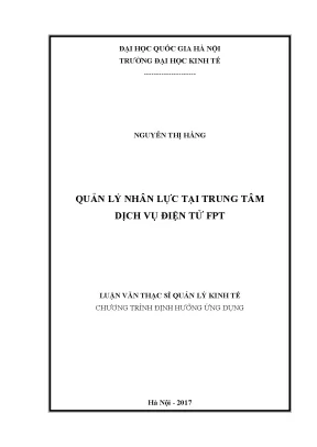 Luận văn thạc sĩ quản lý nhân lực tại trung tâm dịch vụ điện tử fpt