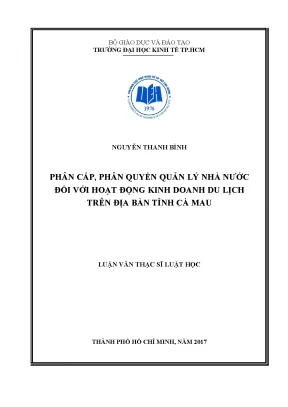 Luận văn thạc sĩ phân cấp phân quyền quản lý nhà nước đối với hoạt động kinh doanh du lịch trên địa bàn tỉnh cà mau