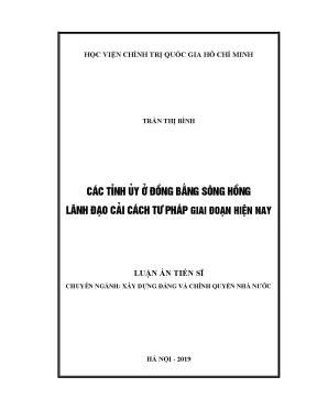 Luận án tiến sĩ các tỉnh ủy ở đồng bằng sông hồng lãnh đạo cải cách tư giai đoạn hiện nay