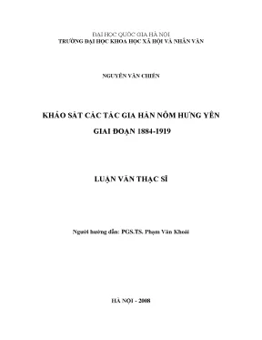 Luận văn thạc sĩ khảo sát các tác gia hán nôm hưng yên giai đoạn 1884 1919