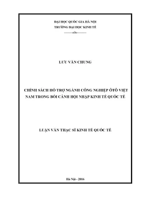 Luận văn thạc sĩ chính sách hỗ trợ ngành công nghiệp ôtô việt nam trong bối cảnh hội nhập kinh tế quốc tế