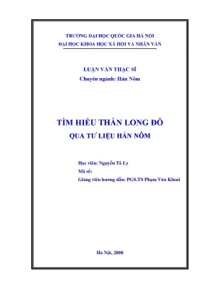 Luận văn thạc sĩ tìm hiểu thần long đỗ qua tư liệu hán nôm