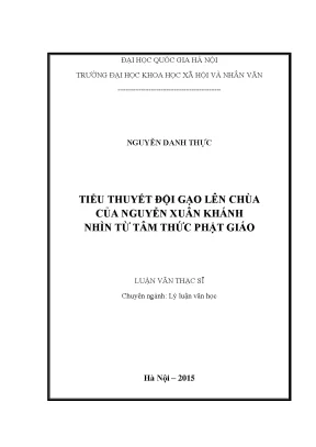 Luận văn thạc sĩ tiểu thuyết đội gạo lên chùa của nguyễn xuân khánh nhìn từ tâm thức phật giáo