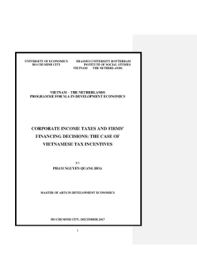 Luận văn thạc sĩ corporate income taxes and firms financing decisions the case of vietnamese tax incentives