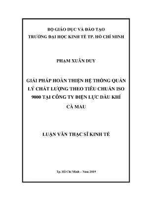 Luận văn thạc sĩ giải pháp hoàn thiện hệ thống quản lý chất lượng theo tiêu chuẩn iso 9000 tại công ty điện lực dầu khí cà mau