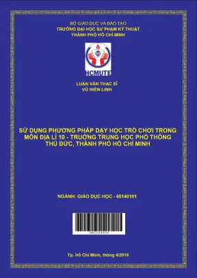 Luận văn thạc sĩ hcmute sử dụng phương pháp dạy học trò chơi trong môn địa lý 10 trường trung học phổ thông thủ đức thành phố hồ chí minh