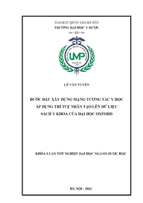 Luận văn tốt nghiệp bước đầu xây dựng mạng tương tác y học áp dụng trí tuệ nhân tạo lên dữ liệu sách y khoa của đại học oxford