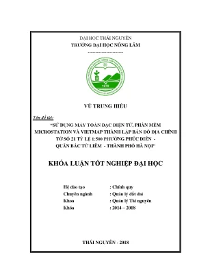 Luận văn tốt nghiệp ứng dụng công nghệ tin và phương pháp toàn đạc điện tử thành lập bản đồ địa chính tỷ lệ 1 500 tại phường phúc diễn quận bắc từ liêm thành phố hà nội